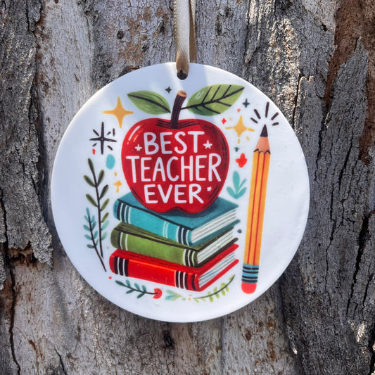 Best Teacher Ever Christmas Ornament