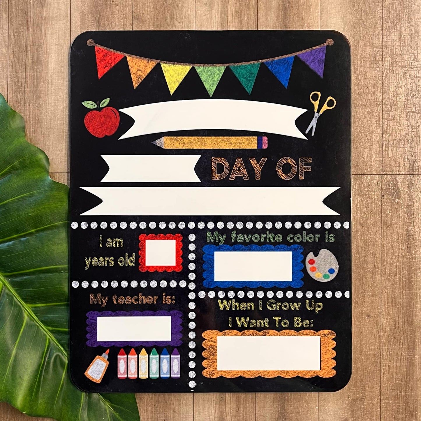 Customisable First/Last Day of School Board - Webster Enterprises