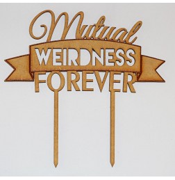 MUTUAL WEIRDNESS TOGETHER CAKE TOPPER - CT067