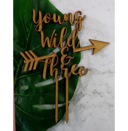 YOUNG WILD & THREE CAKE TOPPER - CT255