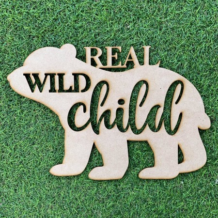 REAL WILD CHILD WALL PLAQUE - BK067