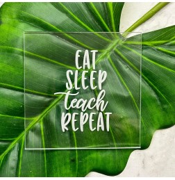EAT SLEEP TEACH REPEAT COOKIE DEBOSSER - COOK017