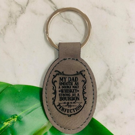 MY DAD SMOOTH AS A DOUBLE MALT WHISKEY KEY RING - DL014