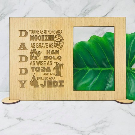 DADDY YOU ARE AS STRONG AS A WOOKIEE PHOTO FRAME - M747
