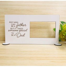 ANY MAN CAN BE A FATHER PHOTO FRAME - M744