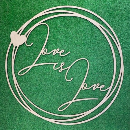 LOVE IS LOVE CIRCLE FRAME- PNR023