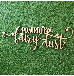 POWERED BY FAIRY DUST WALL PLAQUE- WA034